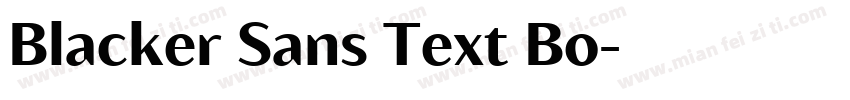 Blacker Sans Text Bo字体转换